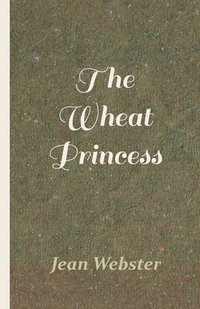 bokomslag Wheat Princess