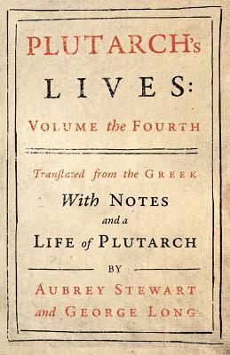 bokomslag Plutarch's Lives - Vol. IV