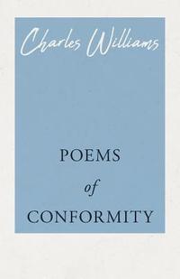 bokomslag Poems of Conformity