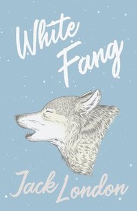 bokomslag White Fang