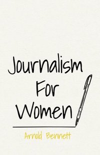 bokomslag Journalism For Women