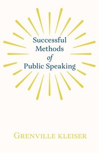 bokomslag Successful Methods of Public Speaking