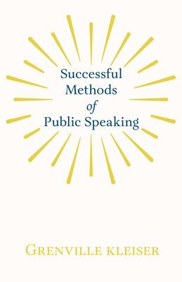 bokomslag Successful Methods of Public Speaking