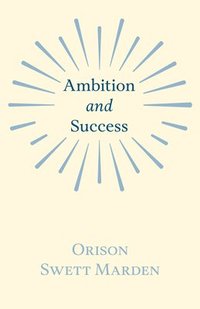 bokomslag Ambition and Success