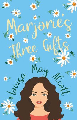 Marjorie's Three Gifts 1