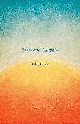 Tears And Laughter 1