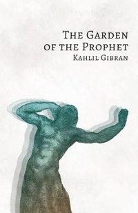bokomslag The Garden of the Prophet