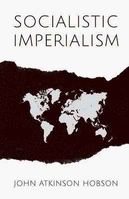 Socialistic Imperialism 1