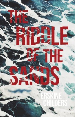 The Riddle of the Sands 1