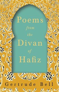 bokomslag Poems from The Divan of Hafiz