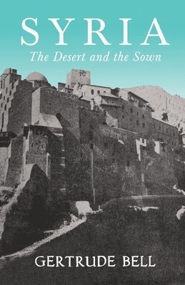 bokomslag Syria - The Desert and The Sown