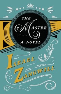 bokomslag The Master - A Novel