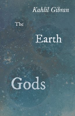 bokomslag Earth Gods