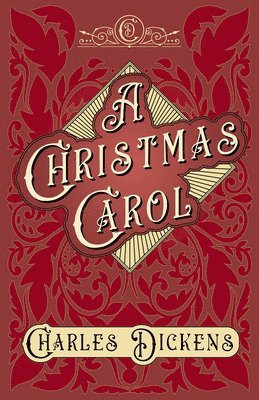 bokomslag Christmas Carol;With Appreciations and Criticisms By G. K. Chesterton