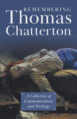 bokomslag Remembering Thomas Chatterton