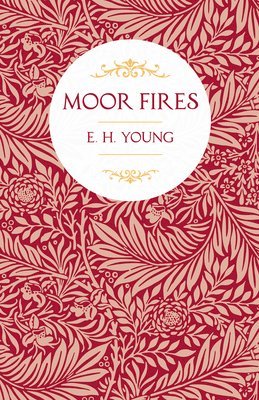 bokomslag Moor Fires