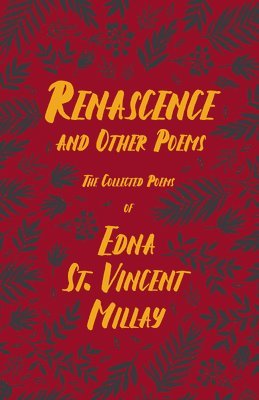 bokomslag Renascence and Other Poems