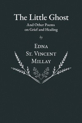 Little Ghost - And Other Poems on Grief and Healing
