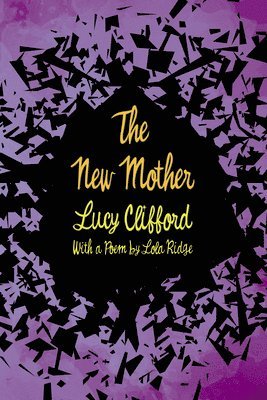 Lucy Clifford - New Mother, Häftad