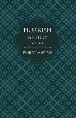bokomslag Hurrish - A Study - Vol I & II