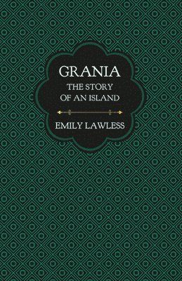 bokomslag Grania - The Story of an Island