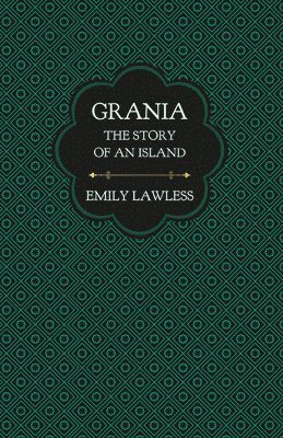 bokomslag Grania - The Story of an Island