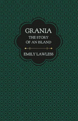 Grania - The Story of an Island 1