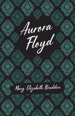 bokomslag Aurora Floyd