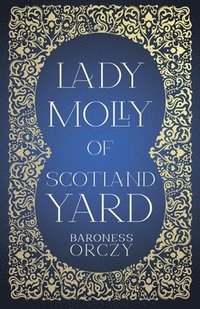 bokomslag Lady Molly of Scotland Yard