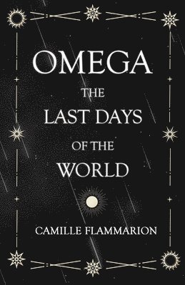 bokomslag Omega - The Last days of the World