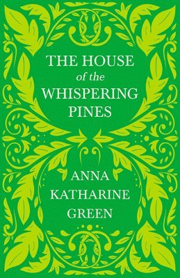 House of the Whispering Pines