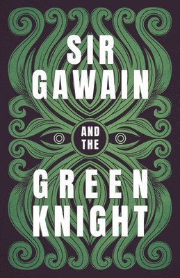 bokomslag Sir Gawain and the Green Knight