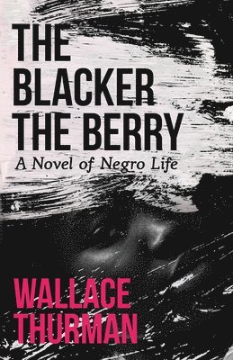 The Blacker the Berry 1