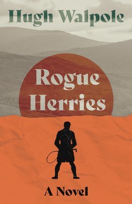 bokomslag Rogue Herries - A Novel