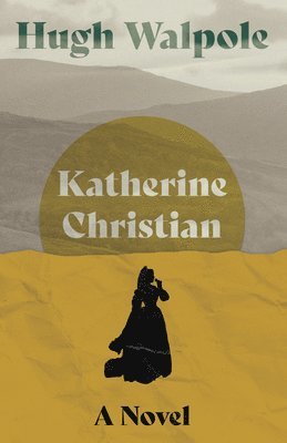 bokomslag Katherine Christian - A Novel