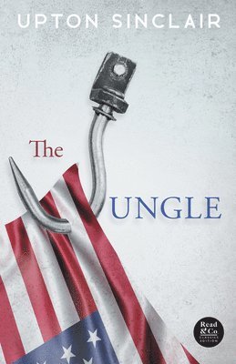 The Jungle (Read & Co. Classics Edition) 1