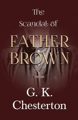 The Scandal of Father Brown 1