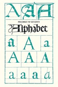 bokomslag Frederic W. Goudy's Alphabet