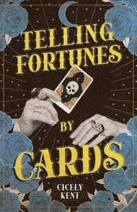 bokomslag Telling Fortunes by Cards