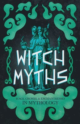 bokomslag Witch Myths