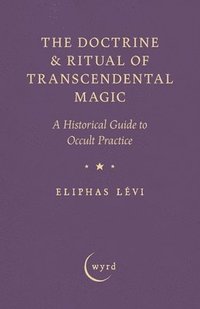 bokomslag Doctrine & Ritual of Transcendental Magic