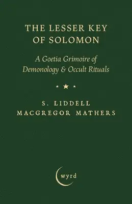S Liddell MacGregor Mathers, Aleister Crowley - Lesser Key of Solomon, Häftad. Tillgänglighet: Lägg i varukorg