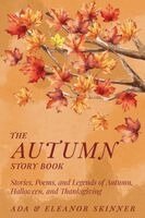 Ada M Skinner, Eleanor L Skinner - Autumn Story Book, Häftad