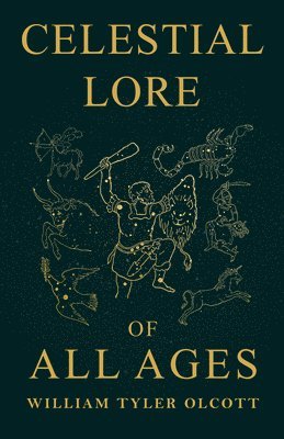 Celestial Lore of All Ages