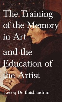 bokomslag Training of the Memory in Art and the Education of the Artist