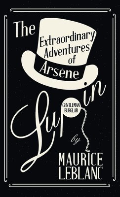 The Extraordinary Adventures of Arsne Lupin, Gentleman-Burglar 1