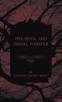 bokomslag The Devil and Daniel Webster