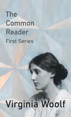 bokomslag Common Reader - First Series
