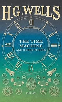 bokomslag Time Machine and Other Stories