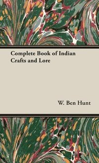 bokomslag Complete Book of Indian Crafts and Lore